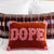 Dope Statement Pillow