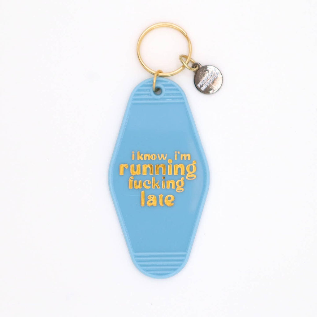 Running Late Hot Stamped Motel Keychain