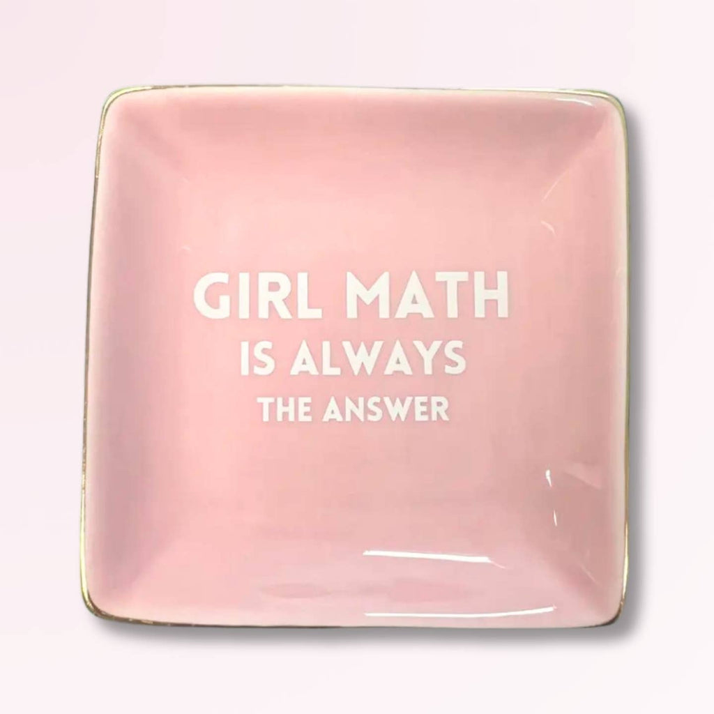 Girl Math Is Always The Answer Square Trinket Tray