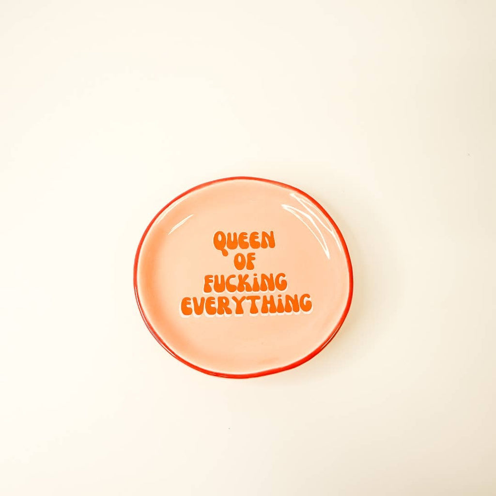 Queen Of Fucking Everything Round Trinket Tray