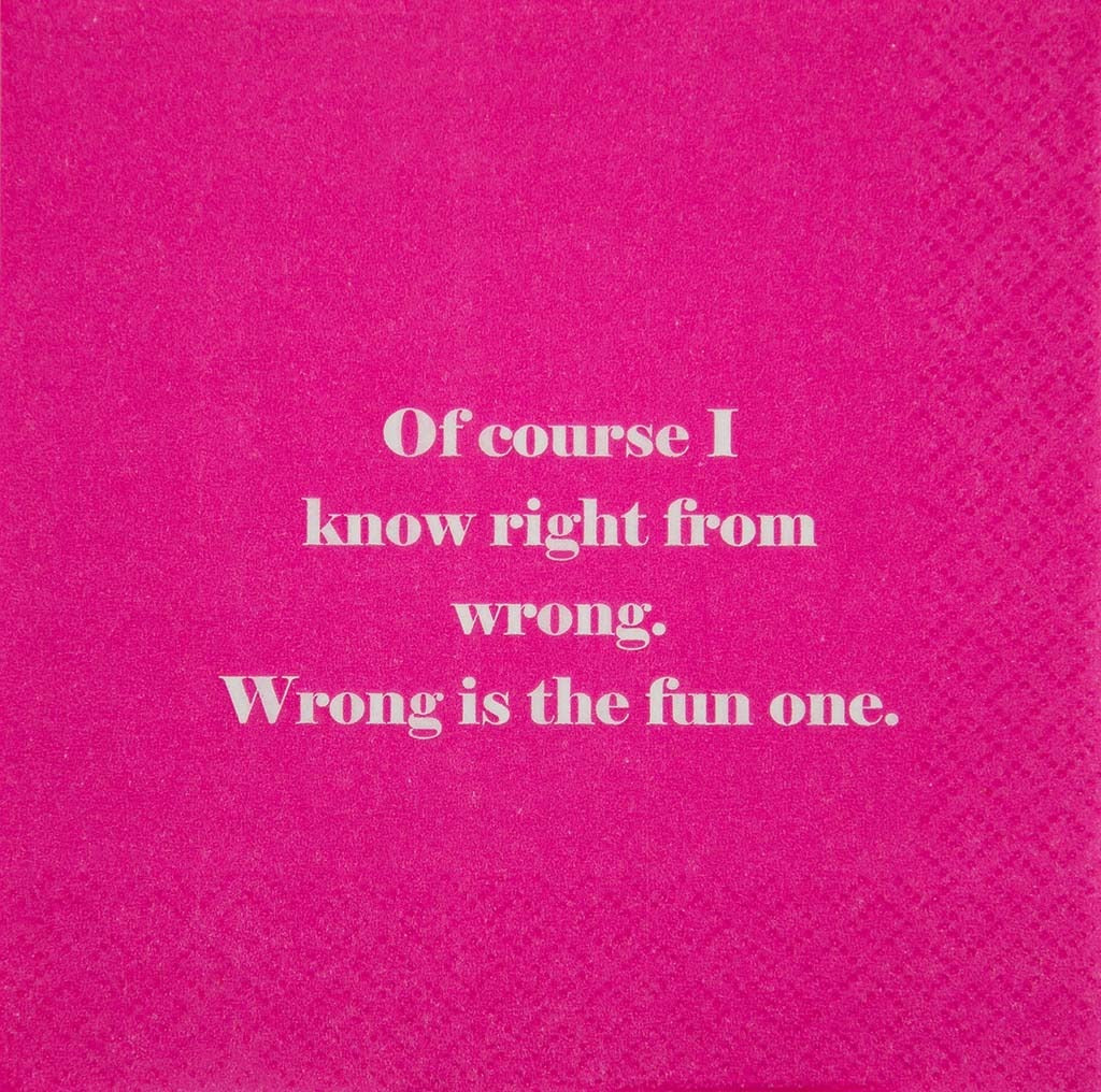 Funny Cocktail Napkins - Know Right From Wrong