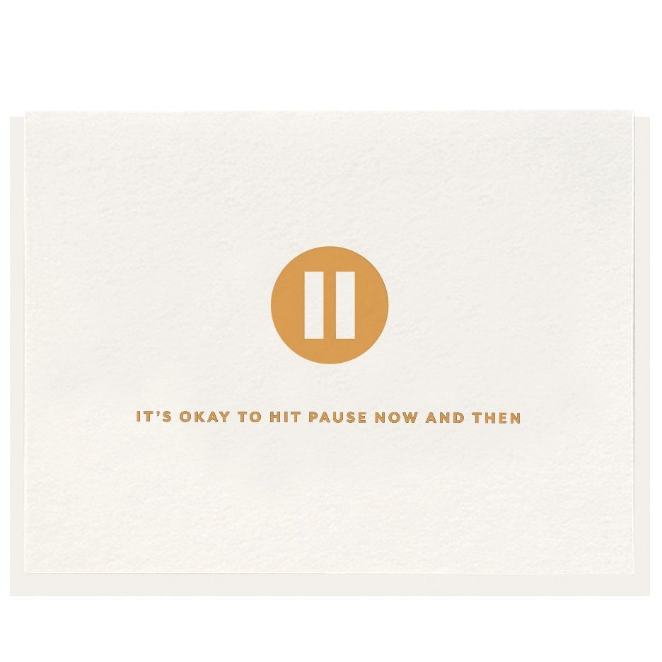 Hit Pause Card