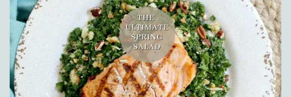 The Ultimate Spring Salad