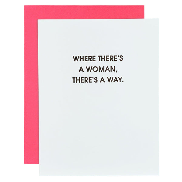 Where There's A Woman There's A Way Card