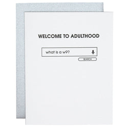 Welcome To Adulthood Card