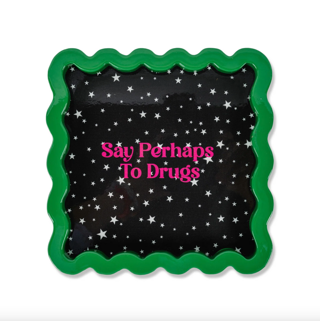 Perhaps To Drugs Lacquer Tray