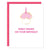 Sweet Wishes On Your Birthday Paperclip Card