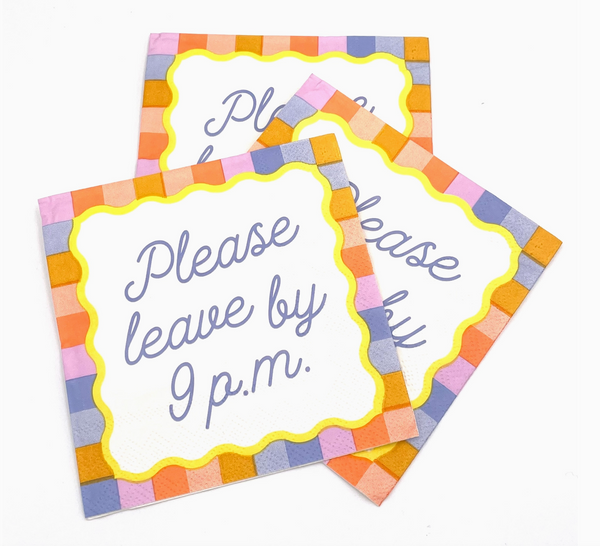Cursive Please Leave By 9pm Cocktail Napkins