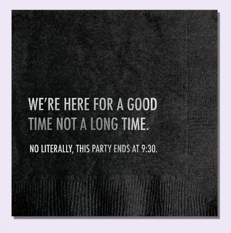 Here For A Good Time Cocktail Napkins