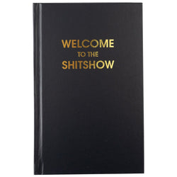 Welcome To The Shitshow Journal