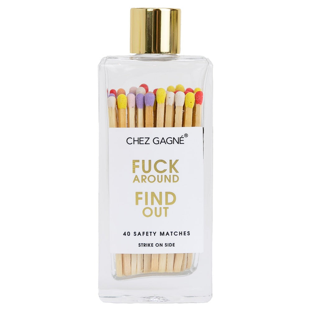 Fuck Around Find Out Glass Bottle Matches
