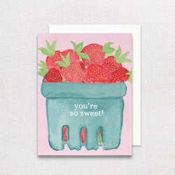 You're So Sweet Strawberry Greeting Card