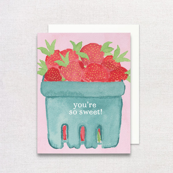You're So Sweet Strawberry Greeting Card