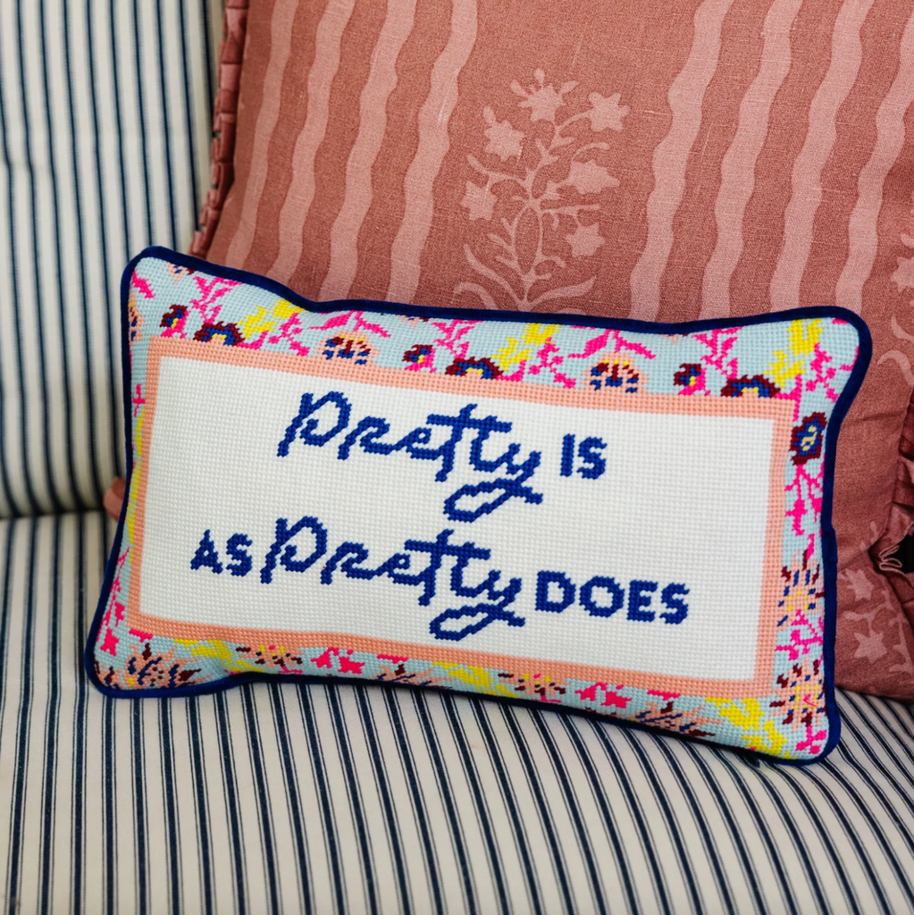 Pretty Is Needlepoint Pillow