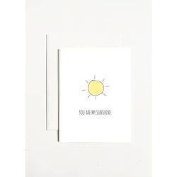 You Are My Sunshine Card