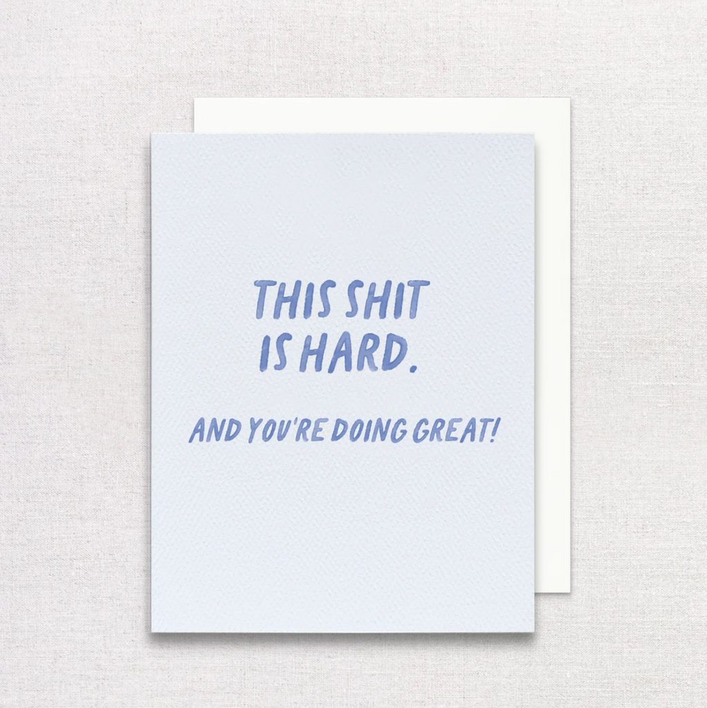This Shit Is Hard Greeting Card