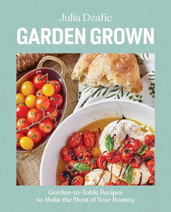 Garden Grown Cookbook