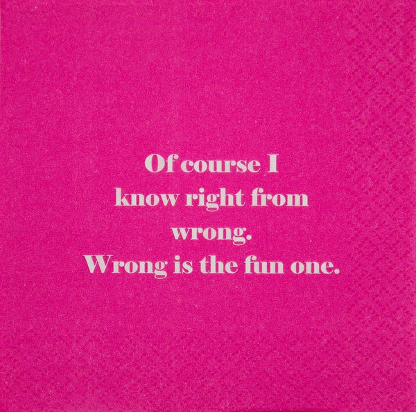 Funny Cocktail Napkins - Know Right From Wrong