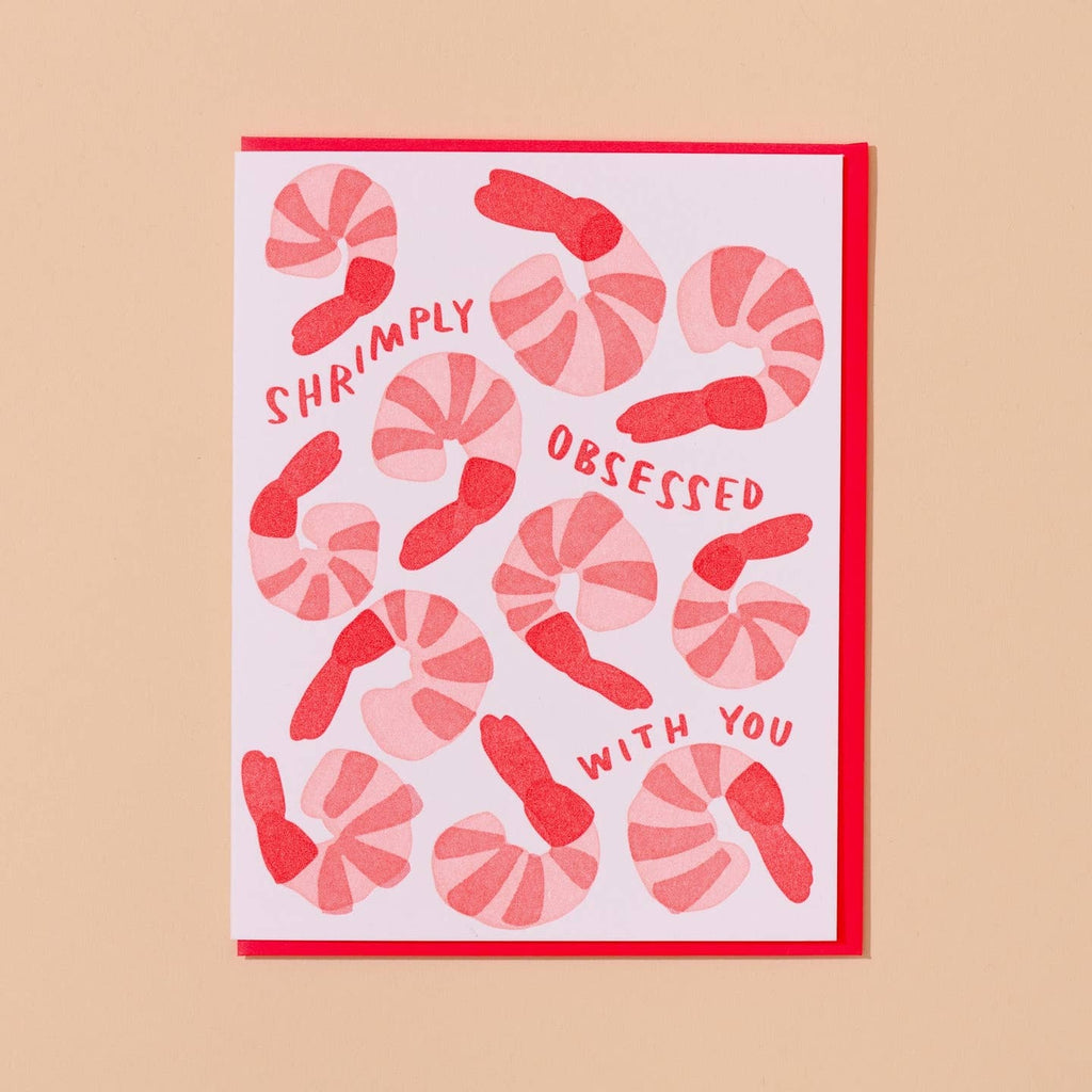 Shrimply Obsessed With You Card