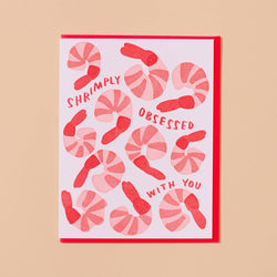 Shrimply Obsessed With You Card