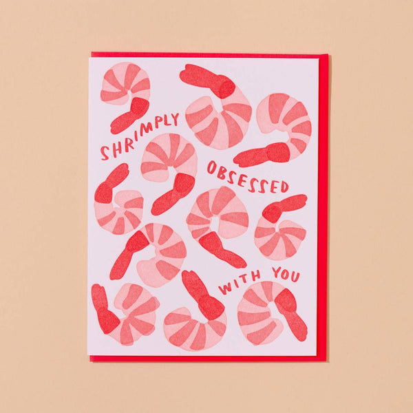 Shrimply Obsessed With You Card