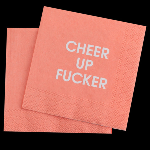 Cheer Up Fucker Cocktail Napkins