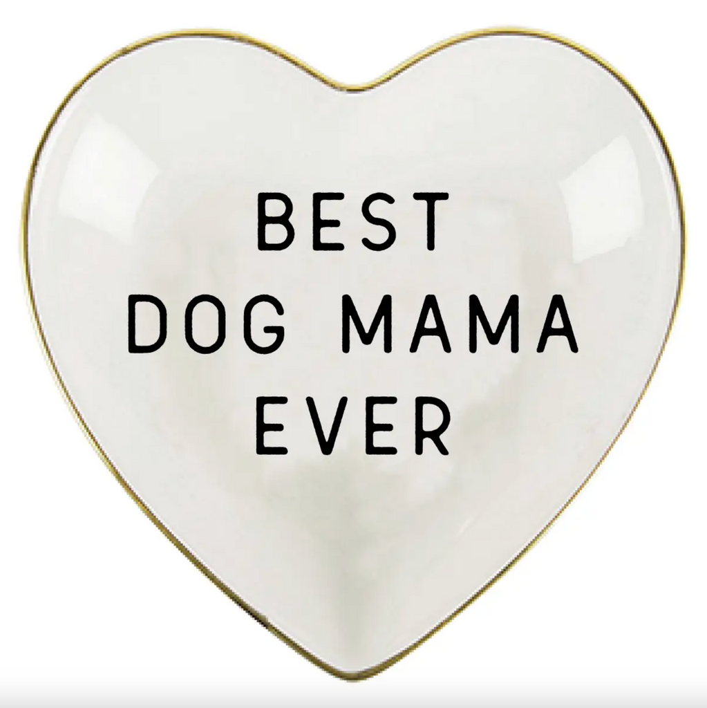 Best Dog Mama Ever Heart Trinket Tray