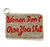 Women Don't Owe You Coin Purse