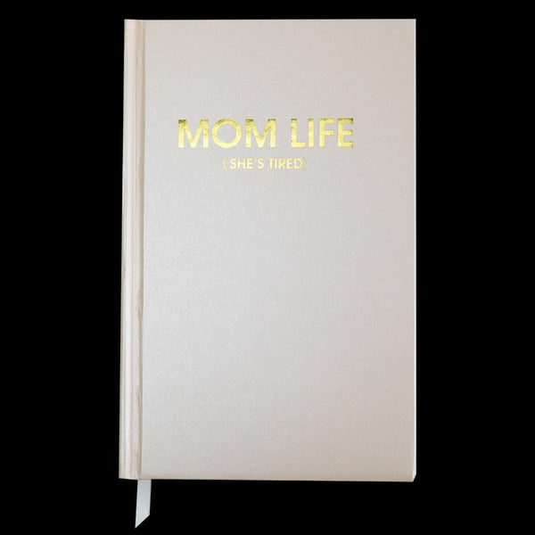 Mom Life Journal