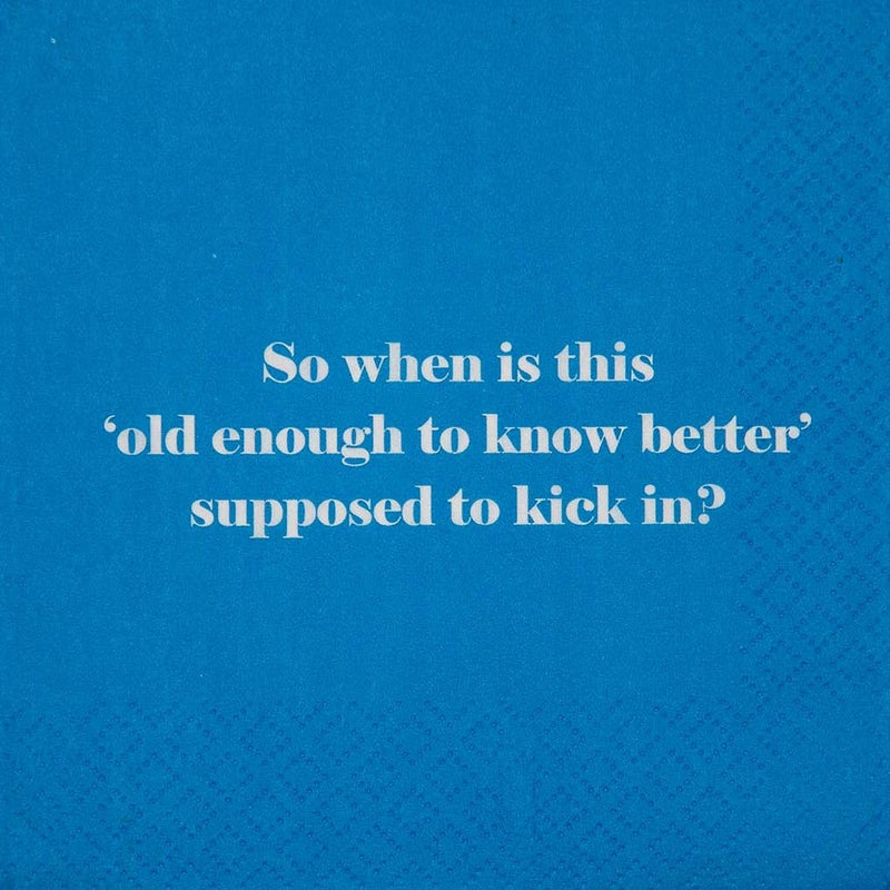 Funny Cocktail Napkins - Old Enough To Know Better