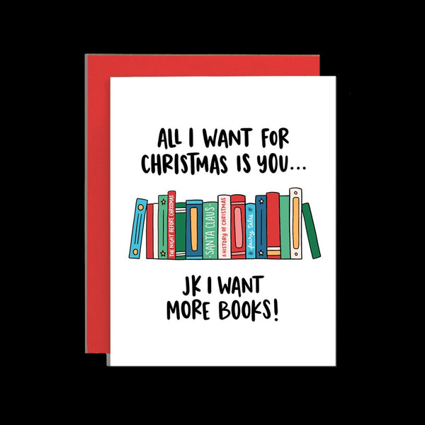All I Want For Christmas is Books Card