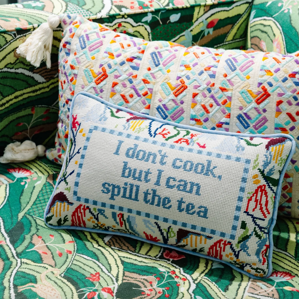Spill The Tea Needlepoint Pillow