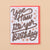 Yee Haw Birthday Card