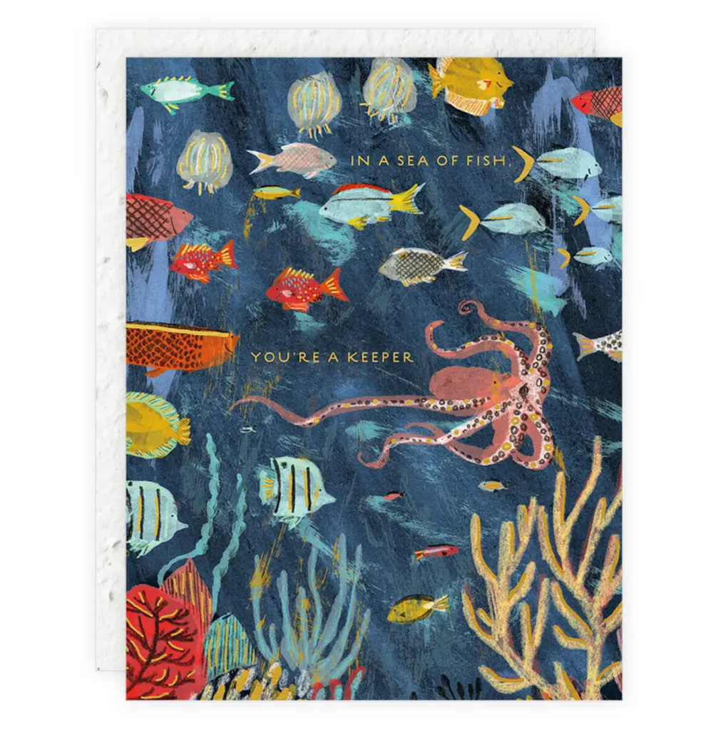 You're A Keeper Greeting Card