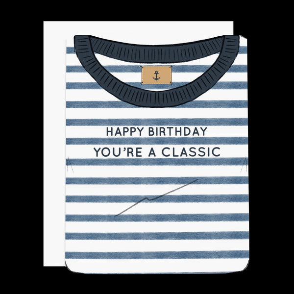 Happy Birthday You're A Classic Greeting Card