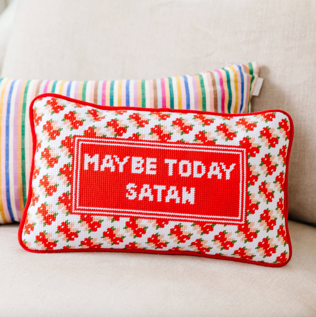 Maybe Today Satan Needlepoint Pillow