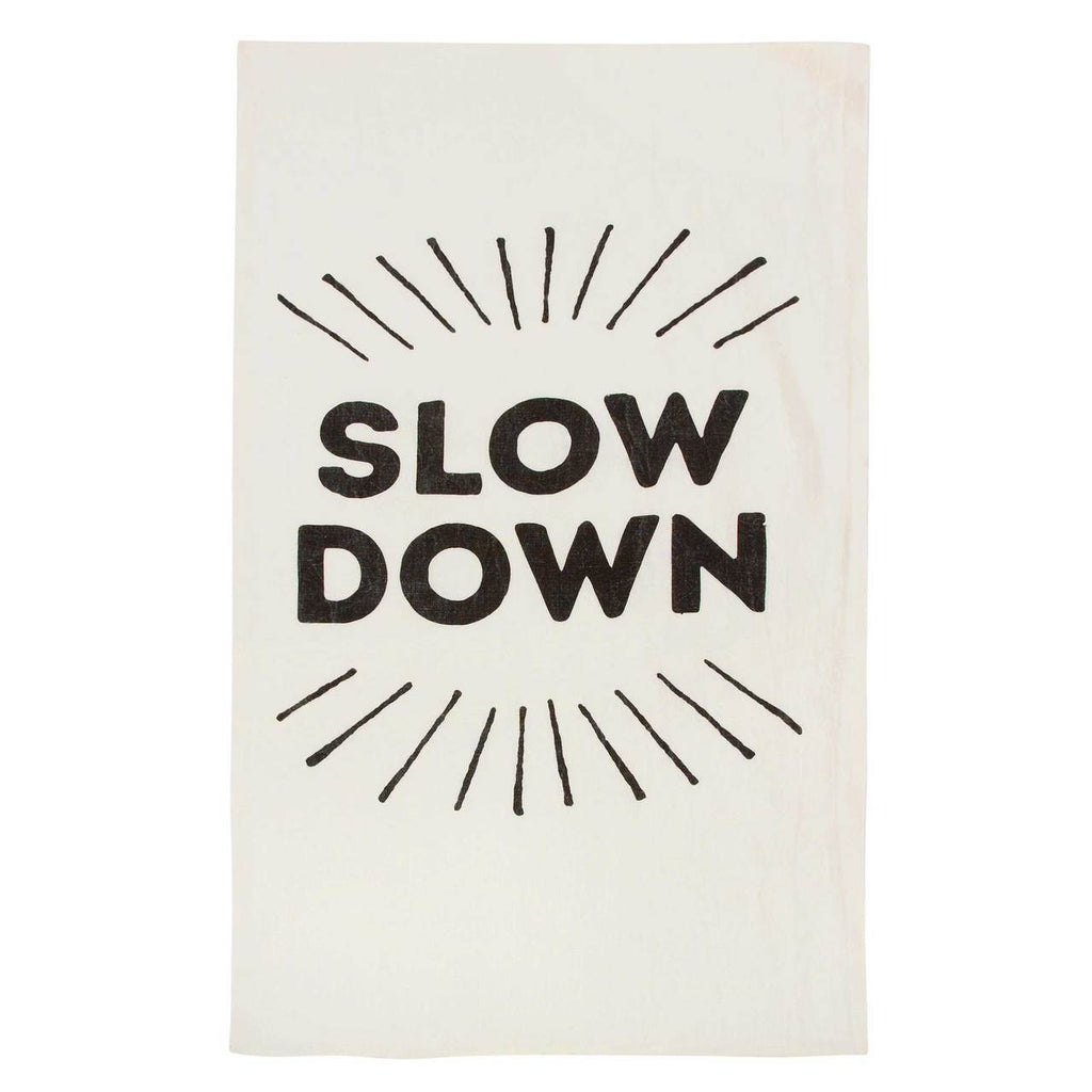 Slow Down Linen Tea Towel