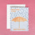 When It Rains It Pours Card