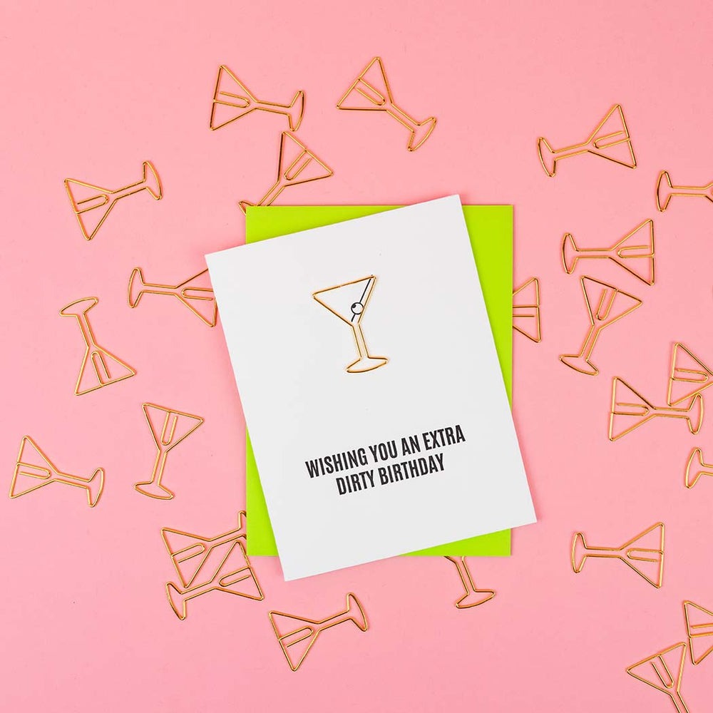 Extra Dirty Martini Birthday Paperclip Card