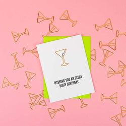 Extra Dirty Martini Birthday Paperclip Card