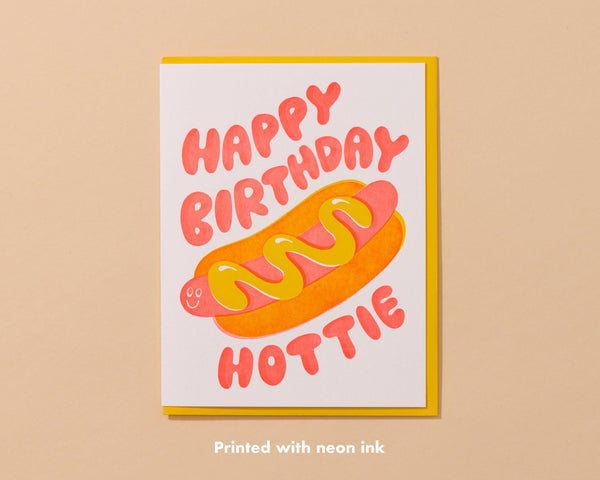And Here We Are Happy Birthday Hottie Card