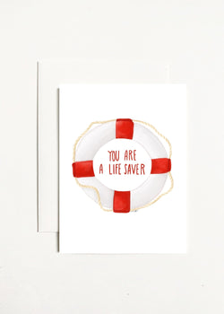 You Are A Life Saver Card