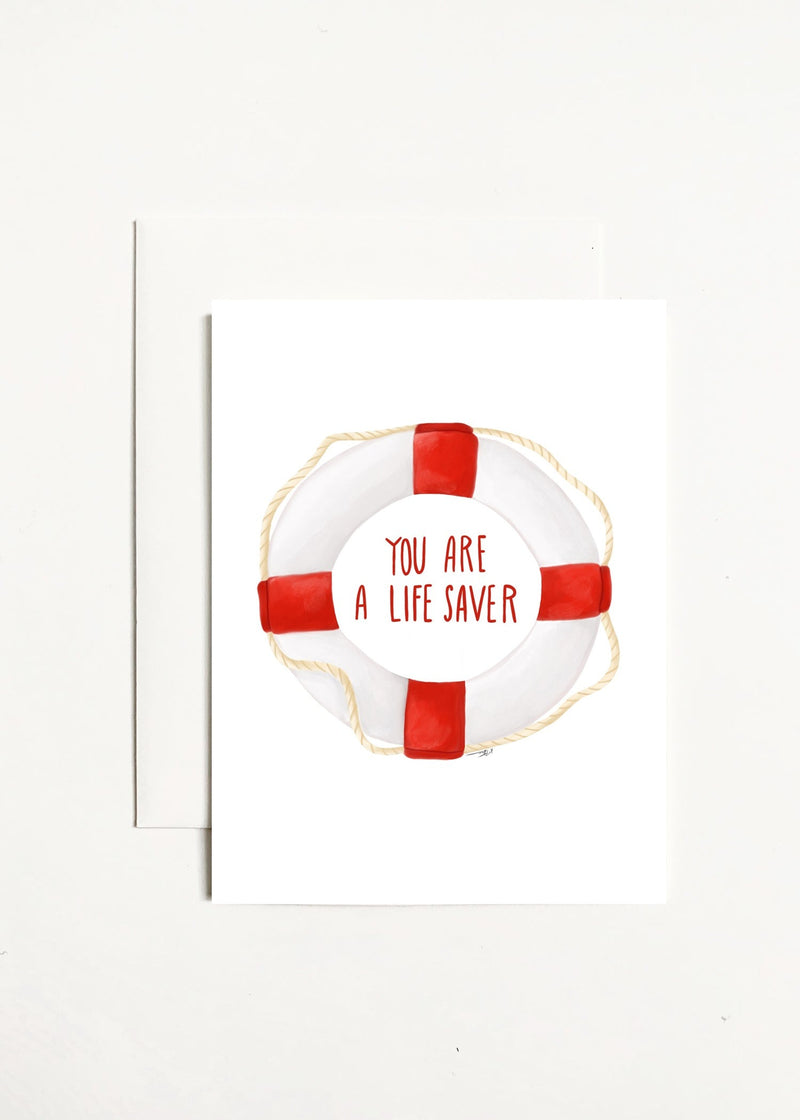 You Are A Life Saver Card
