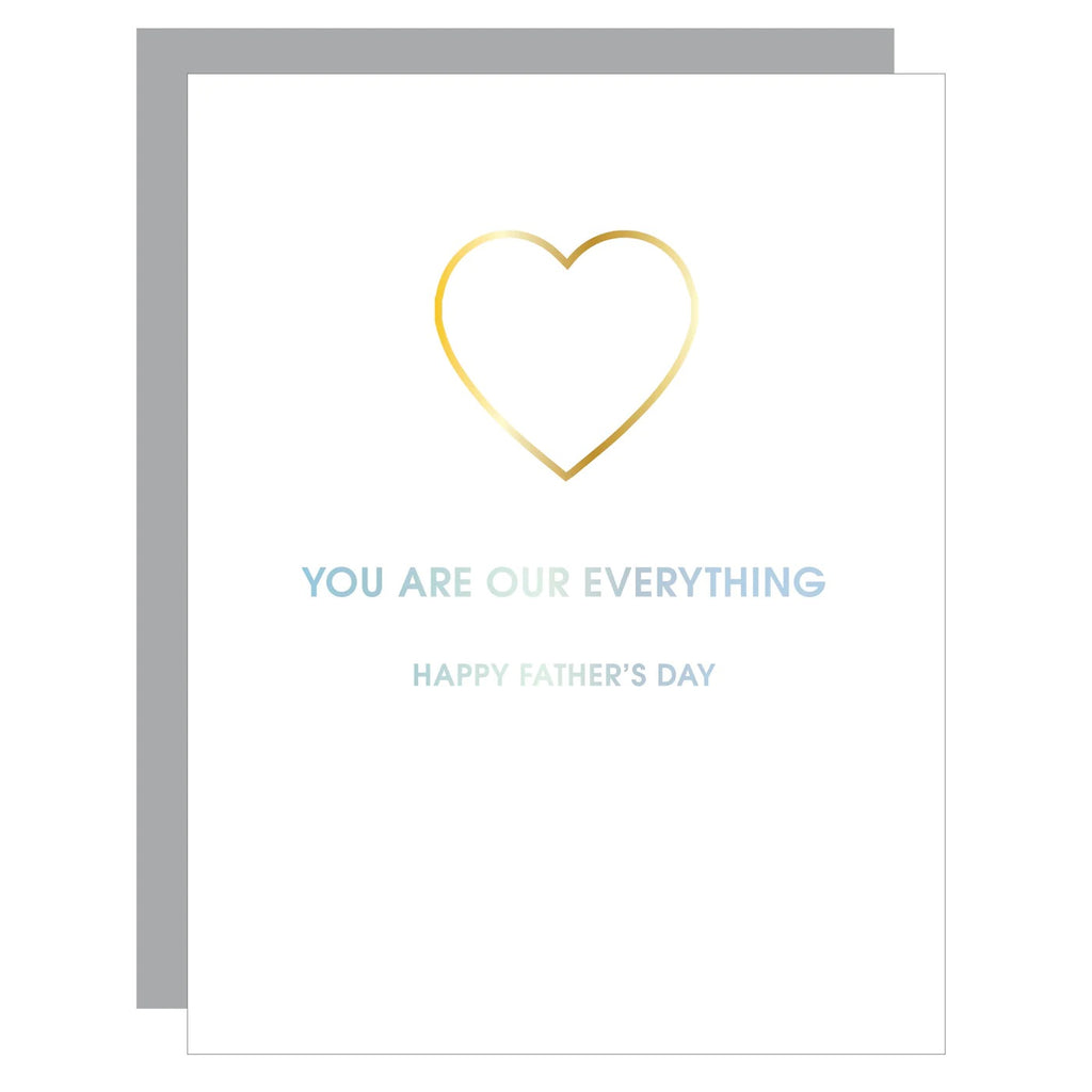 Chez Gagne You Are Our Everything Father's Day Card