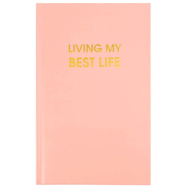 Living My Best Life Journal