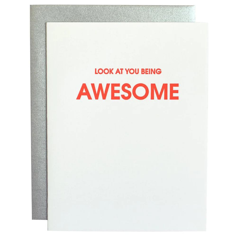 Chez Gagne Look At You Being Awesome Card