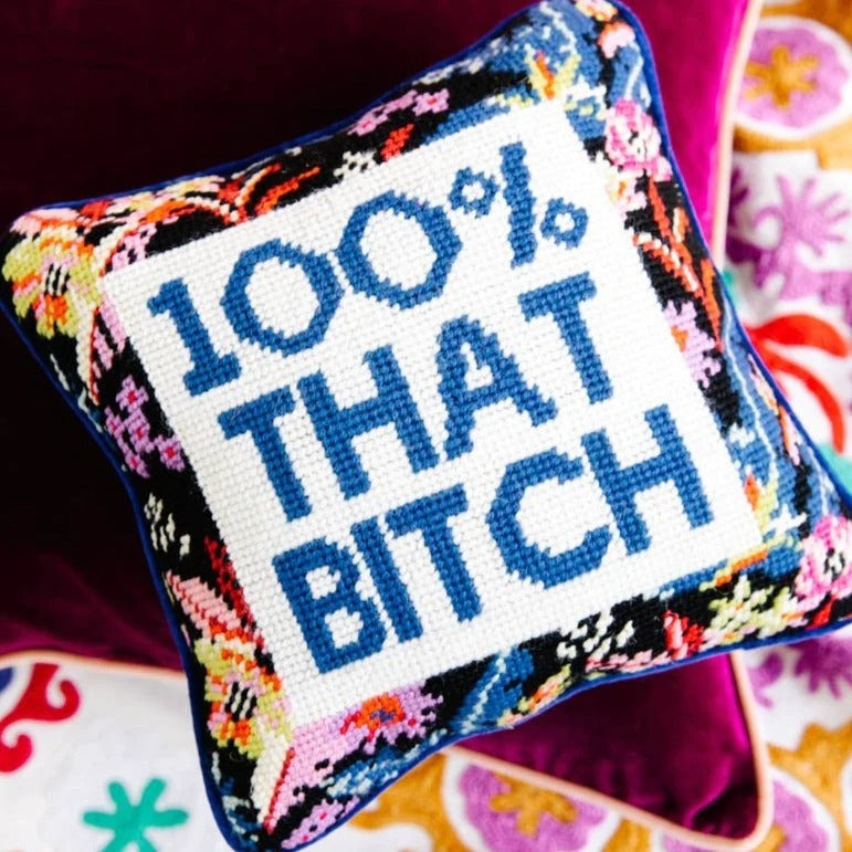 Furbish Studio That Bitch Needlepoint Pillow