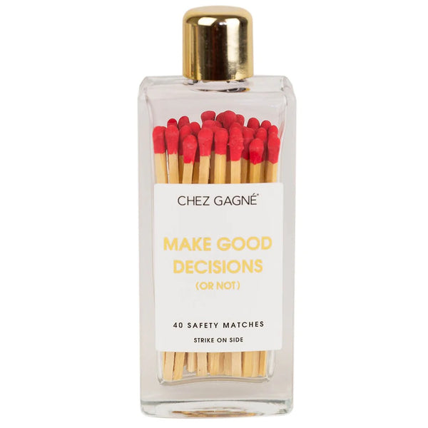 Make Good Decisions Glass Bottle Matches